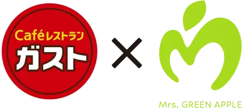 Caféレストラン ガスト × Mrs. GREEN APPLE